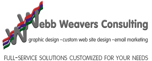 graphic design, custom web site design, email marketing, helping businesses build personal relationships with their customers | Webb Weavers Consulting, all rights reserved